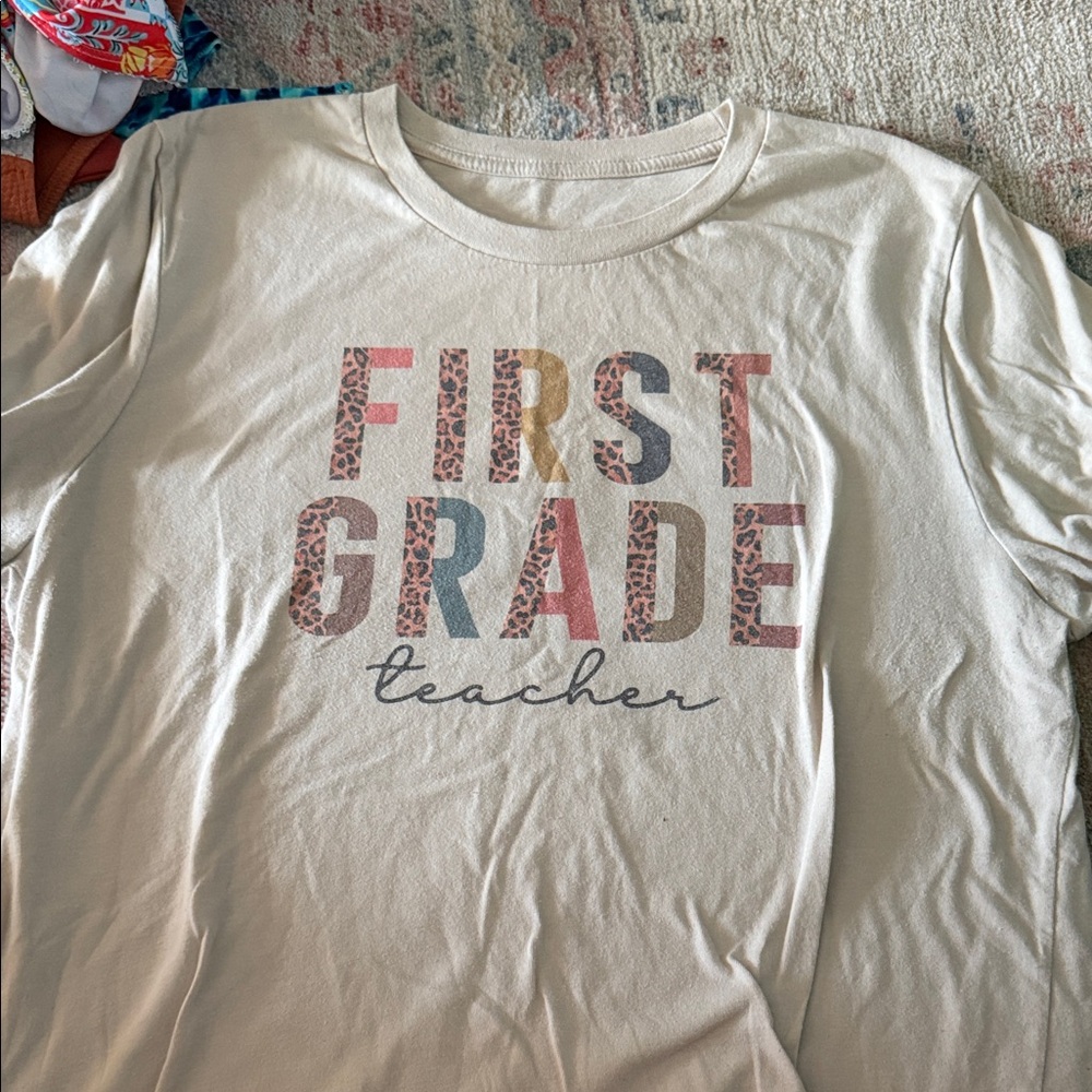 First Grade Teacher Graphic Tee